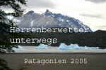 Herrenbergwetter unterwegs - Patagonien